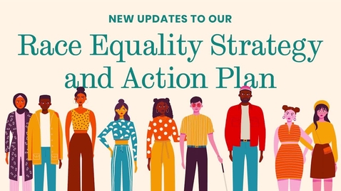 Thumbnail for Race Equality Strategy and Action Plan update