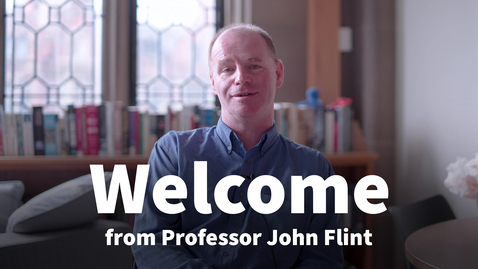 Thumbnail for Welcome to PhD researchers from John Flint, Deputy VP for Research