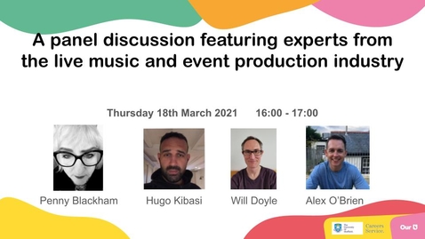 Thumbnail for Careers Insights -  Live Music and Event Production Industry Panel