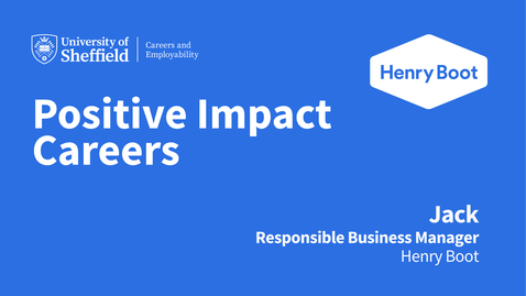 Thumbnail for Positive Impact Careers - Henry Boot
