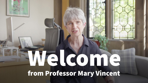 Thumbnail for Welcome to Sheffield: Mary Vincent, Vice-President for Education