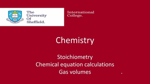 Thumbnail for Stoichiometry &amp; Gas volumes