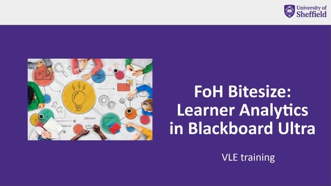 Thumbnail for Faculty of Health: Learner analytics in Blackboard Ultra