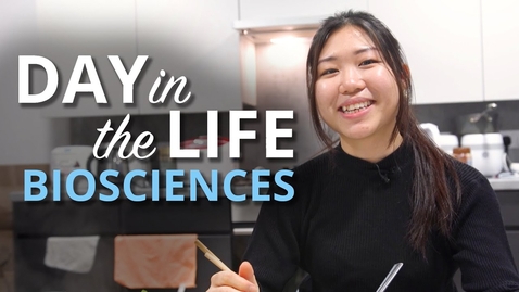 Thumbnail for entry A day in the life of a Biosciences student | The University of Sheffield