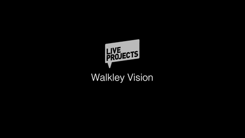 Thumbnail for entry SSoA Live Projects 2019 - Walkley Vision