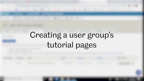 Thumbnail for SST Admin: Video 4 - Creating a user group's tutorial pages