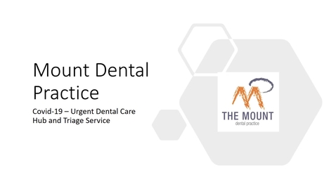 Thumbnail for Mount Dental Practice - Urgent Dental Car Hub and Triage Service