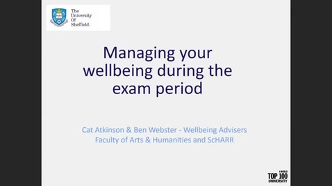 Thumbnail for entry Looking after your wellbeing during exam period