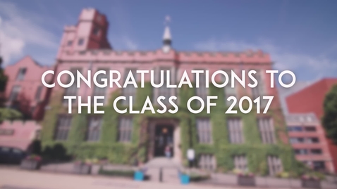 Thumbnail for Congratulations to the Class of 2017