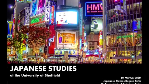 Thumbnail for entry An Introduction to Japanese Studies at Sheffield