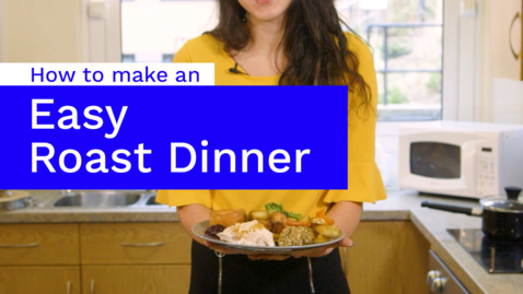 Thumbnail for Easy Roast Dinner | Student Kitchen