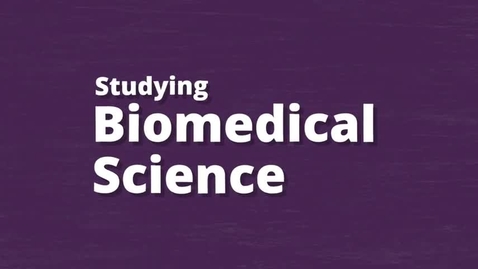 Thumbnail for Aleksandra - Studying Biomedical Science
