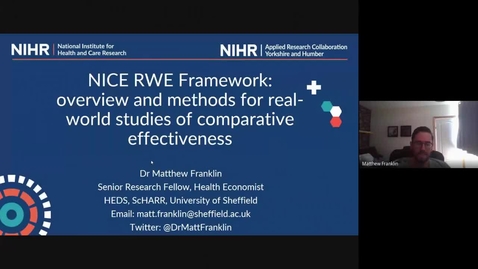 Thumbnail for entry NICE RWE Framework - Overview and methods for real-world studies of comparative effectiveness - Dr Matt Franklin