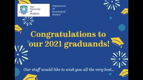 Thumbnail for Sociological Studies summer graduation 2021