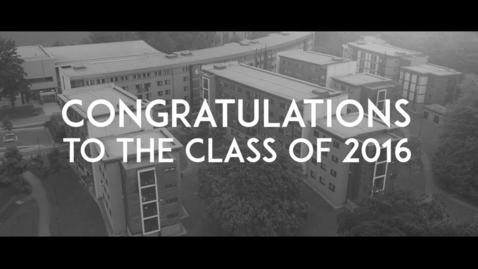 Thumbnail for entry Congratulations to the Class of 2016