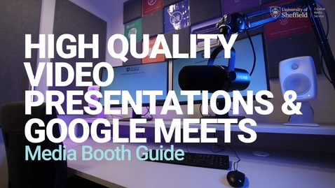 Thumbnail for Media Booth - High Quality Video Presentations and Google Meets