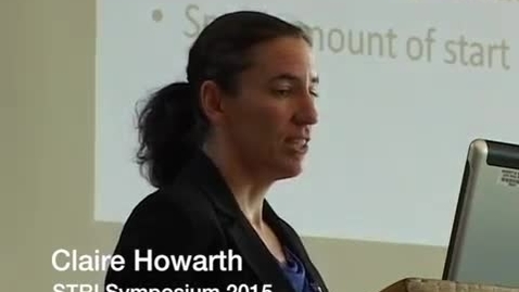 Thumbnail for Claire Howarth - STRI symposium 2015