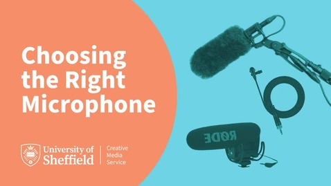 Thumbnail for Choosing the right Microphone