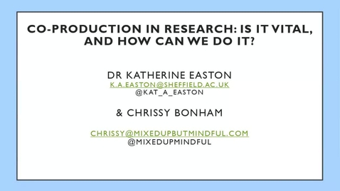 Thumbnail for entry Co-production in research: Is it vital and how can we do it? (17.03.21) WRDTP: WHC