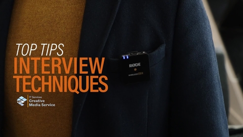 Thumbnail for Top Tips - Interview Techniques