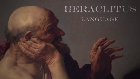Thumbnail for The Theme of Language in Heraclitus' work