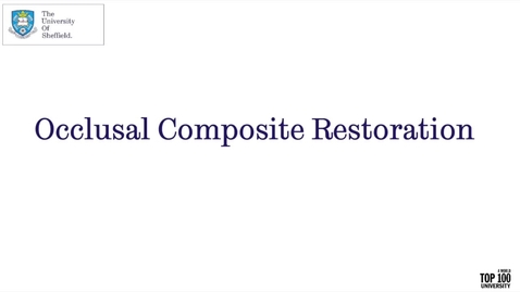 Thumbnail for entry Occlusal Composite Restoration Video