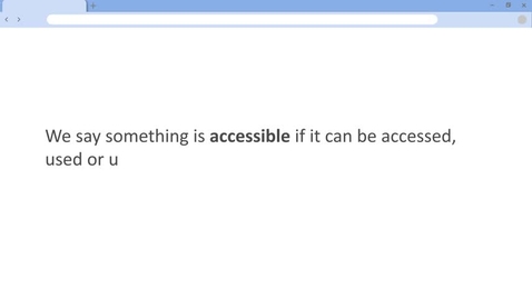 Thumbnail for An introduction to Digital Accessibility for students