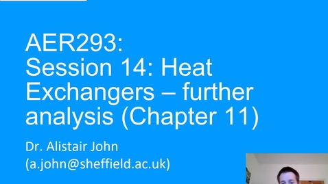 Thumbnail for entry Session 14_Heat_Exchangers_Further_Analysis_2020