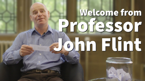 Thumbnail for Welcome to new postgraduate researchers, Q&amp;A with Professor John Flint, Deputy Vice-President for Research