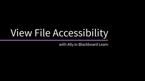 Thumbnail for entry View File Accessibility with Ally in Blackboard Learn