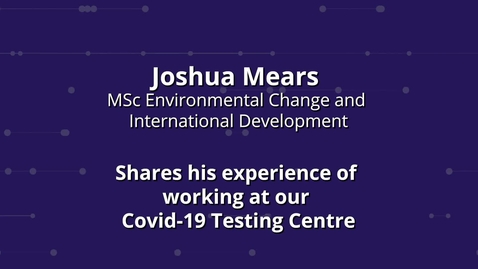 Thumbnail for entry Meet our testing centre colleagues: Josh Mears 