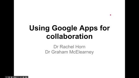 Thumbnail for entry Using Google Apps in learning and Teaching 7th May 2013 Faculty of Engineering