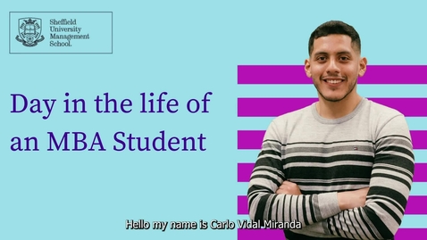 Thumbnail for entry A day in the Life of an MBA student with Carlo Vidal Miranda