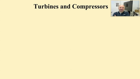 Thumbnail for entry 12b Turbines and compressors and the second law