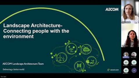 Thumbnail for Career Insights - Landscape Architecture – Connecting people with the environment (AECOM external webinar)