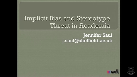 Thumbnail for entry Implicit Bias and Stereotype threat in academia 2019