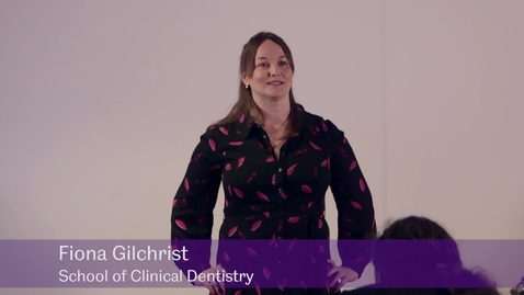 Thumbnail for &quot;I Can't Eat and Sleep and Stuff&quot;: Children's Experiences of Having Dental Decay - Fiona Gilchrist, School of Clinical Dentistry