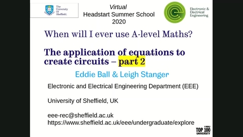 Thumbnail for entry Interactive lab: When will I ever use A-level Maths? The application of equations to create circuits - Part 2