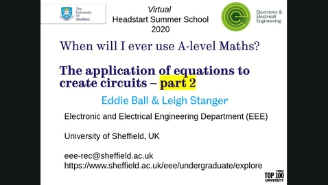 Thumbnail for Interactive lab: When will I ever use A-level Maths? The application of equations to create circuits - Part 2