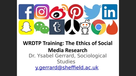 Thumbnail for entry Social media research ethics (29.11.21) WRDTP: DCT