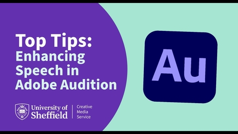 Thumbnail for Enhancing Speech in Adobe Audition