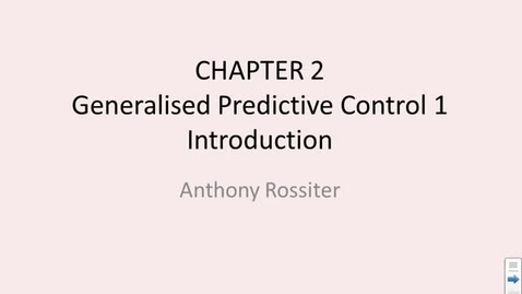 Thumbnail for entry Generalised Predictive Control - 1