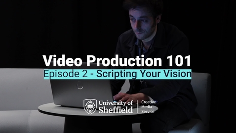Thumbnail for Episode 2 Scripting Your Vision