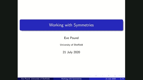 Thumbnail for entry Working with Symmetries - Maths Undergraduate talk