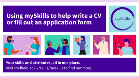 Thumbnail for Using mySkills to help write a CV or fill out an application form