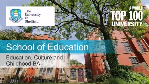 Thumbnail for BA Education, Culture and Childhood Applicant Day Admissions Talk