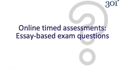 Thumbnail for entry Online remote assessment - Essay-Based Exams