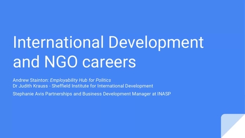 Thumbnail for entry Careers In... International Development and NGOs