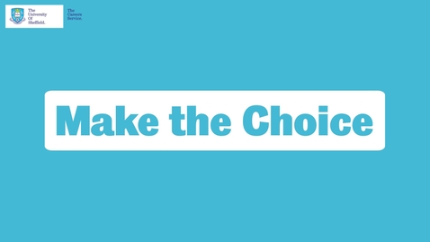Thumbnail for Make the Choice