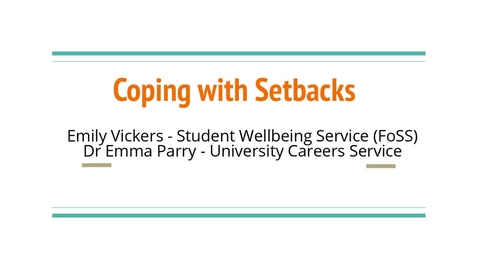 Thumbnail for Coping with setbacks and the recruitment process